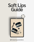 Soft Lips Guide
